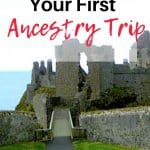 Best Tips for Ancestry Trip